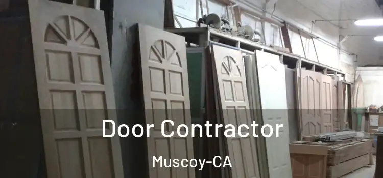  Door Contractor Muscoy-CA