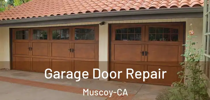  Garage Door Repair Muscoy-CA
